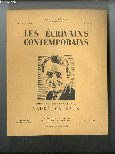 Les écrivains contemporains n° 15 - André Malraux par Gaetan …