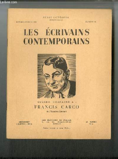 Les écrivains contemporains n° 16 - Francis Carco par Pierre …
