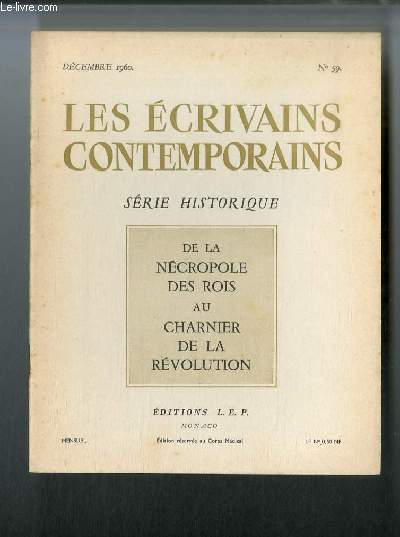 Les écrivains contemporains Série historique n° 59 - De la …