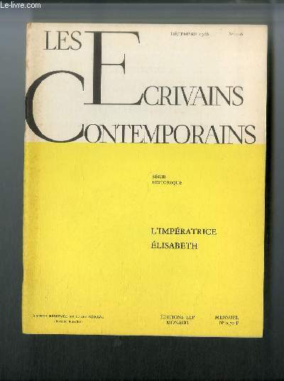 Les écrivains contemporains Série historique n° 126 - L'impératrice Elisabeth