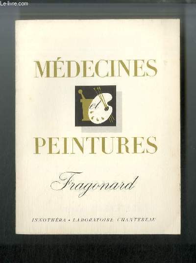 Médecines et peintures n° 79 - Fragonard 1732-1806 par Georges …