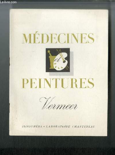 Médecines et peintures n° 92 - Vermeer de Delft par …