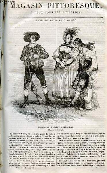 LE MAGASIN PITTORESQUE - Livraison n°001 - Costumes du canton …