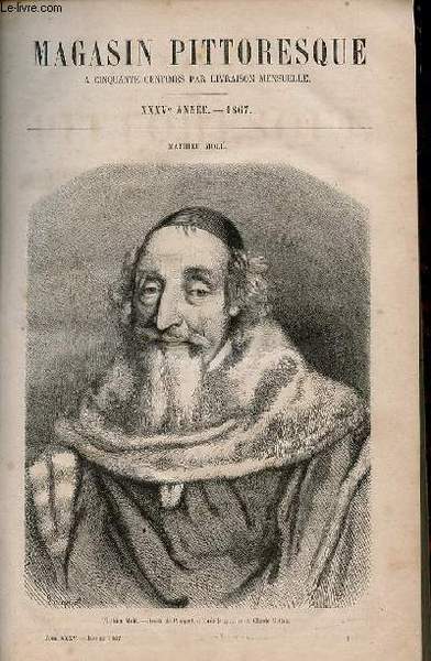 LE MAGASIN PITTORESQUE - Livraison n°001 - Mathieu Molé.