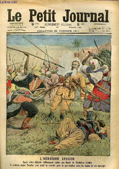 LE PETIT JOURNAL - supplément illustré numéro 1092 - L'HEROIQUE …