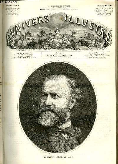 L'UNIVERS ILLUSTRE - VINGT-SEPTIEME ANNEE N° 1515 M. Charles Gounod, …