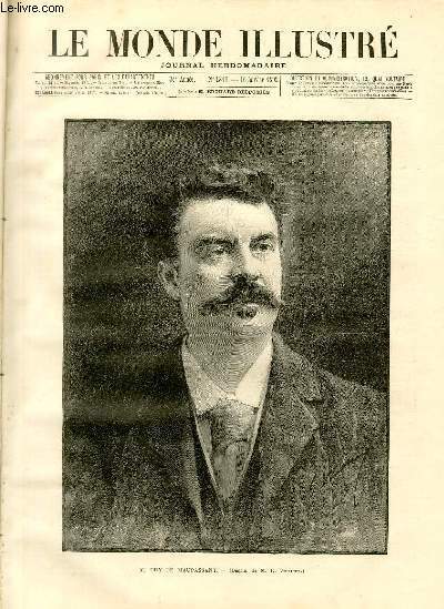 LE MONDE ILLUSTRE N°1816 M. Guy de Maupassant