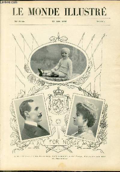 LE MONDE ILLUSTRE N°2569 LL. MM. le Roi Haakon et …