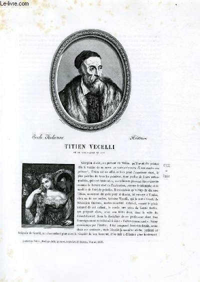 Biographie de Titien Vecelli (né en 1477, mort en 1576) …