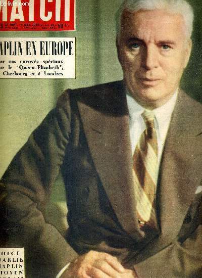PARIS MATCH N° 185 - voici Charlie Chaplin citoyen anglais …