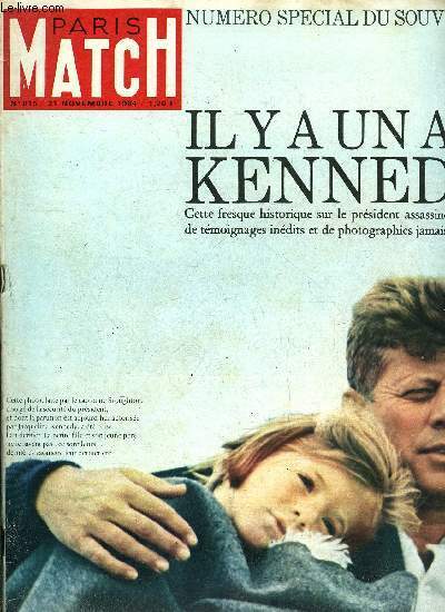 PARIS MATCH N° 815 - Les 3 coups de feu …