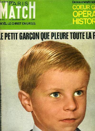 PARIS MATCH N° 975 - La bataille du français, Contre …