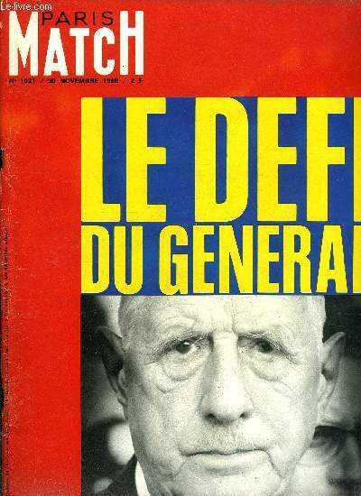 PARIS MATCH N° 1021 - De Gaulle a préféré la …