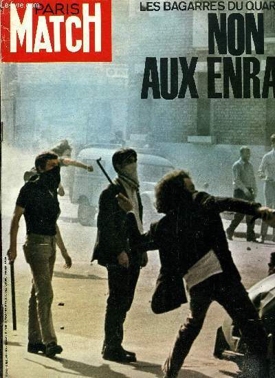 PARIS MATCH N° 1100 - Guérilla au quartier latin, A …