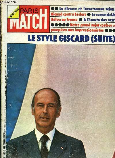 PARIS MATCH N° 1322 - La photo du président qui …