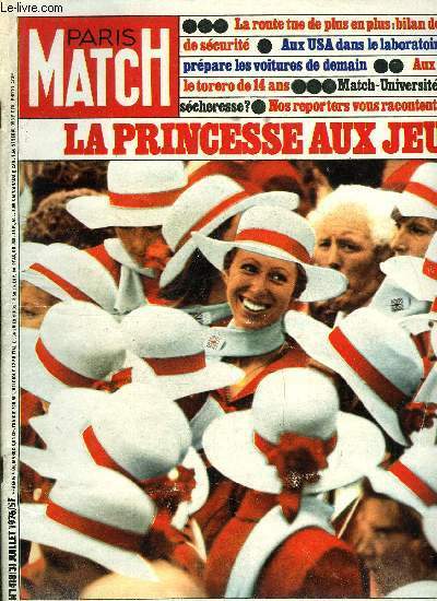 PARIS MATCH N° 1418 - La princesse Anne, vedette des …