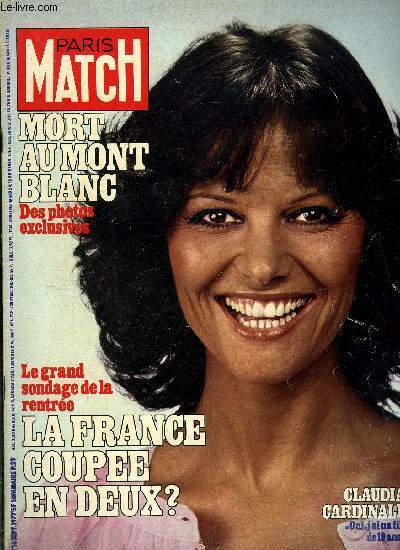 PARIS MATCH N° 1477 - Claudia Cardinale, a 38 ans …