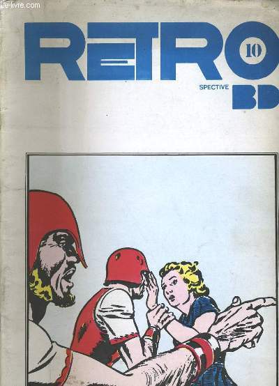 RETROSPECTIVE BD N° 10.
