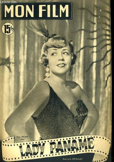 MON FILM N° 216 - LADY PANAME