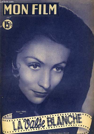 MON FILM N° 217 - LA VALSE BLANCHE