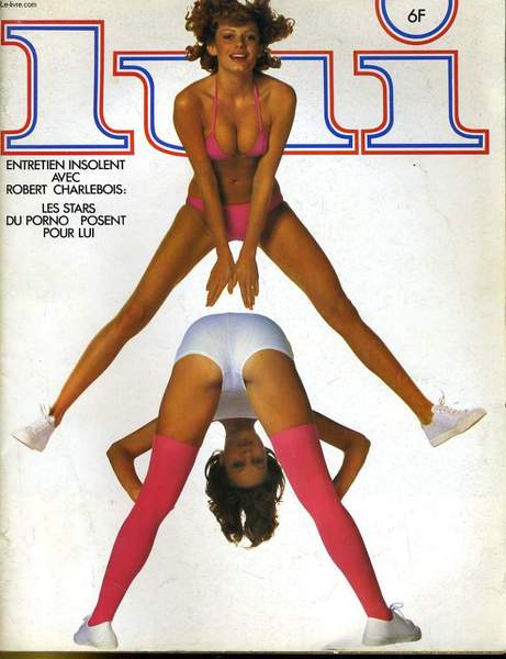 LUI, le magazine de l'homme moderne N° 141 - ENTRETIEN …