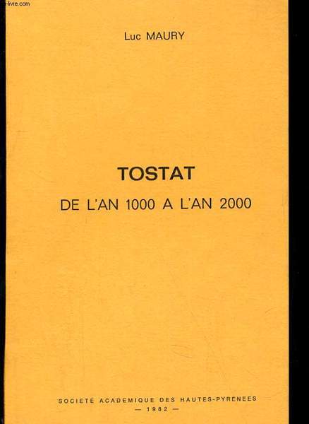 TOSTAT, DE L'AN 1000 A L'AN 2000