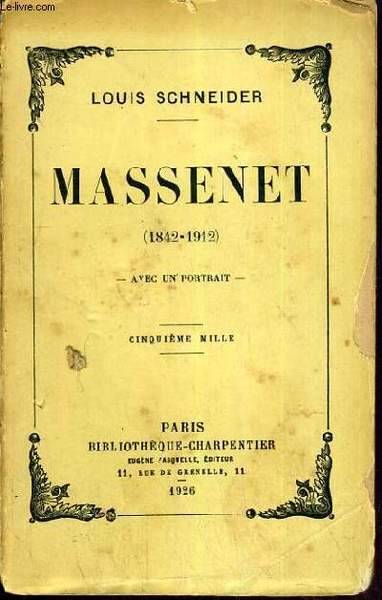 MASSENET (1842-1912) AVEC UN PORTRAIT - 5ème MILLE.