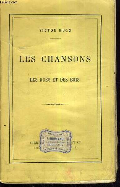 LES CHANSONS DES RUES ET DES BOIS