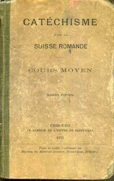 CATECHISME POUR LA SUISSE ROMANDE - COURS MOYEN - 6ème …