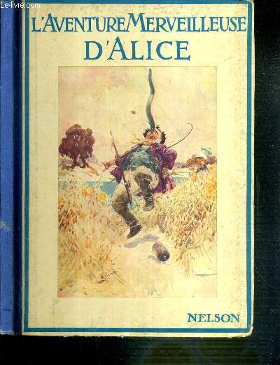 L'AVENTURE MERVEILLEUSE D'ALICE