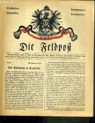 DIE FELDPOST - N° 8 - JANUAR 1916 / TEXTE …