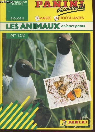 Les Animaux et leurs petits n°1.02 Biologie (Collection : "Panini …