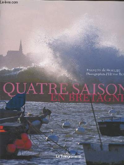 Quatre saisons en Bretagne