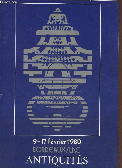 Bordeaux-Lac Antiquités 9-17 Février 1980