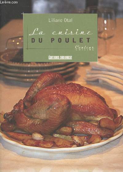 La cuisine du poulet (Collection "Couleur Cuisine")
