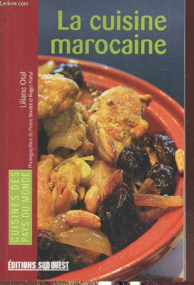 La cuisine marocaine (Collection "Cuisines des pays du monde")