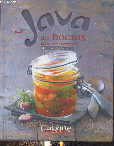La Java des bocaux : Faites des réserves ! (Collection …