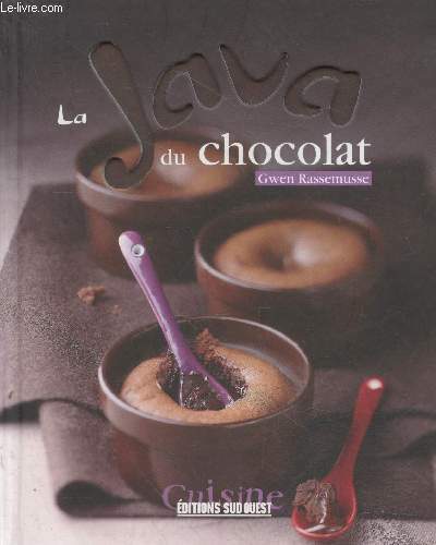 La Java du chocolat (Collection "Cuisine")
