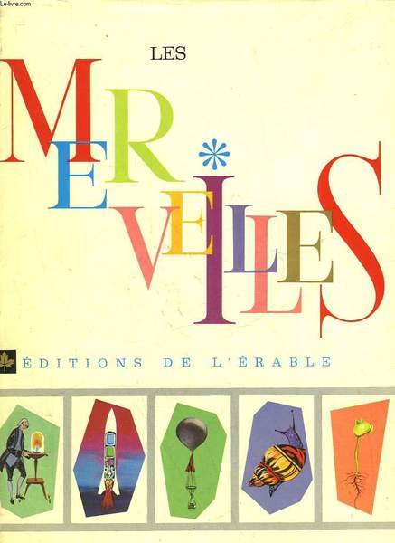 LES MERVEILLES DE LA NATURE