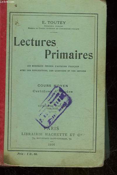 LECTURES PRIMAIRES - COURS MOYENS - CERTIFICAT D'ETUDES