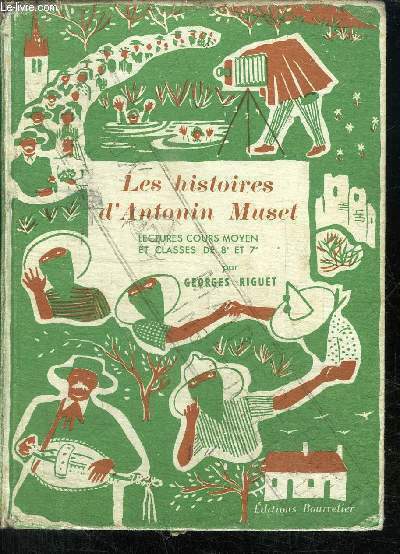 LES HISTOIRES D'ANTONIN MUSET - LECTURES COURS MOYEN ET CLASSES …