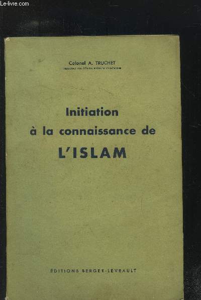 Initiation à la connaissance de l'Islam