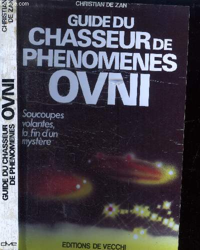 Guide du chasseur de phenomenes ovni