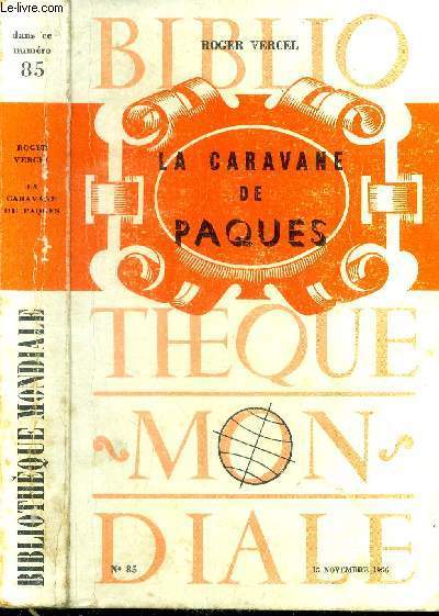 La caravane de P�ques. N�85.