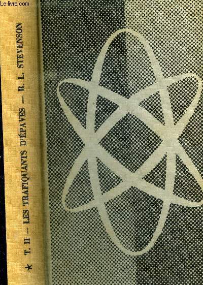 Les trafiquants d'�paves Tome II. N�95.