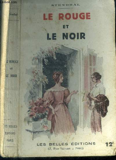 Le rouge et le noir Chronique du XIX si�cle. Tome …