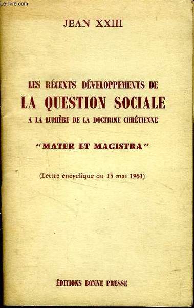 Les r�cents d�veloppements de la question sociale � la lumi�re …