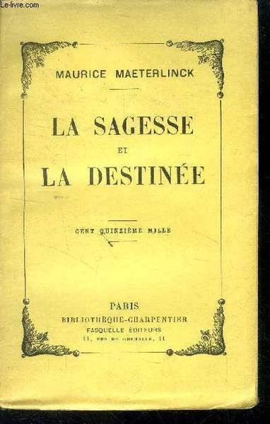 La sagesse et la destin�e