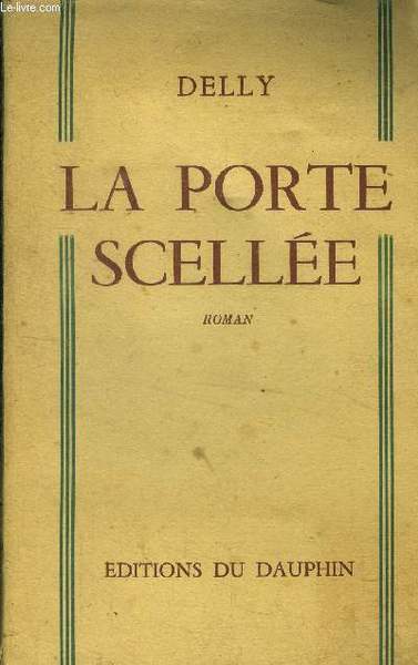 La porte scell�e