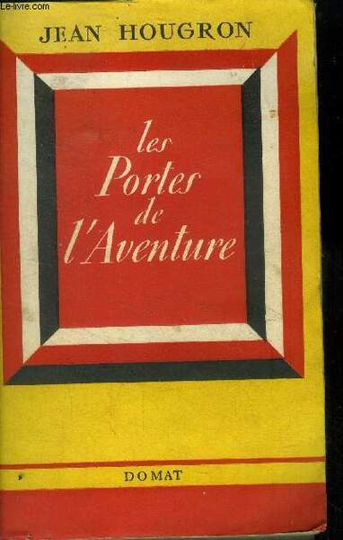 Les portes de l'aventure